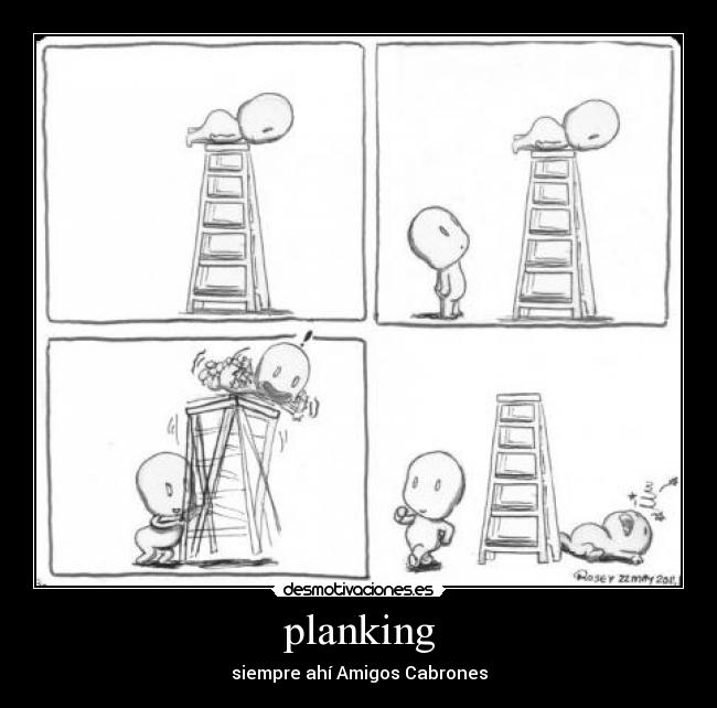 planking - siempre ahí Amigos Cabrones
