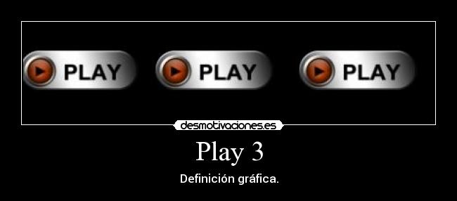 Play 3 -