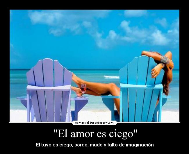 El amor es ciego -