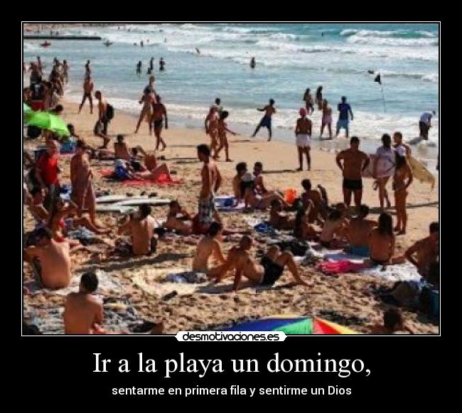 Ir a la playa un domingo, -