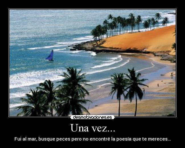 Una vez... -