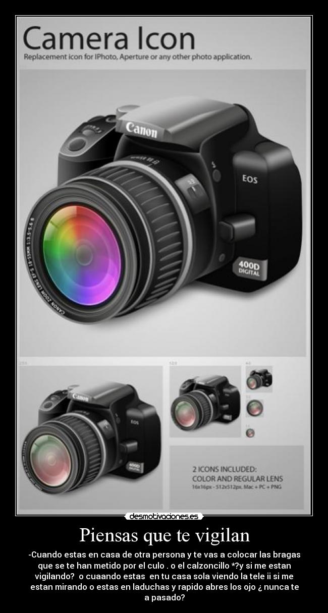 Piensas que te vigilan -