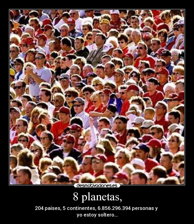 8 planetas, -