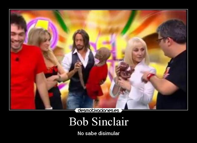 Bob Sinclair -