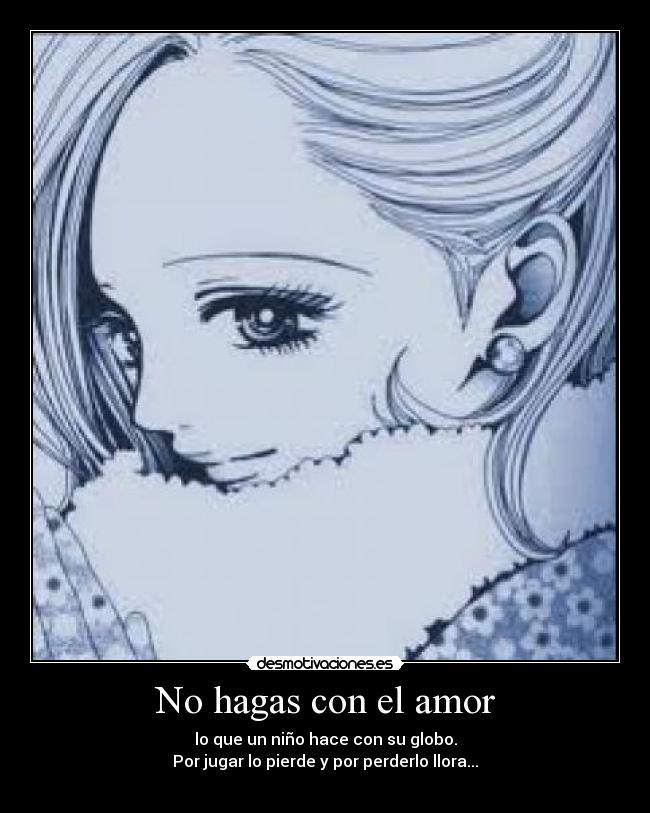 No hagas con el amor - 