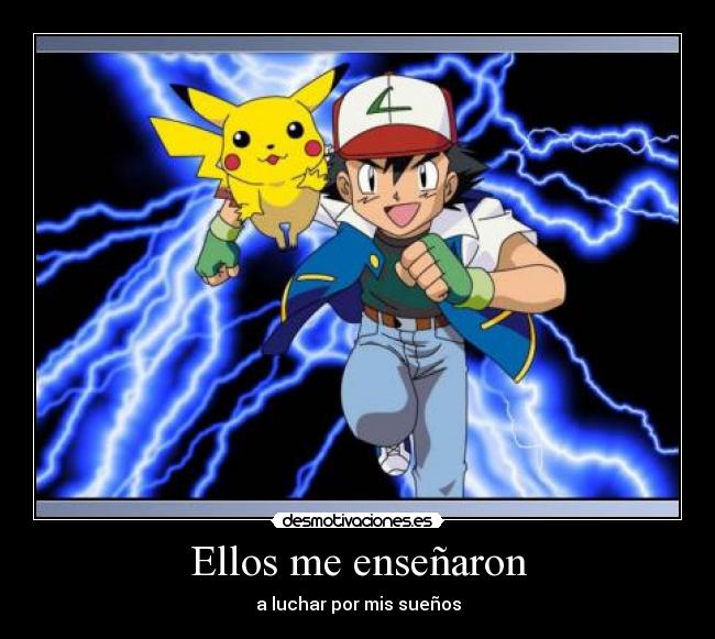 Ellos me enseñaron -