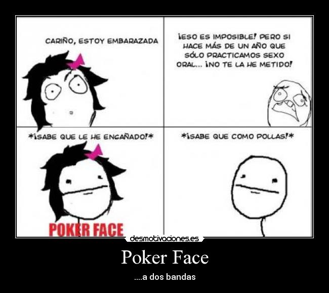 Poker Face -