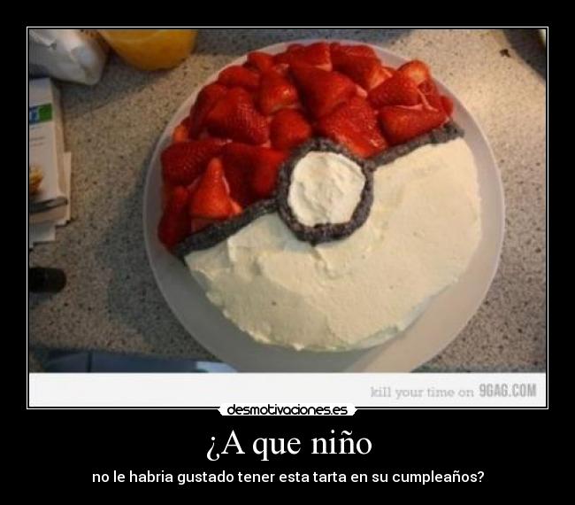 carteles pokemonpokeballtarta desmotivaciones