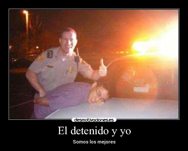El detenido y yo -