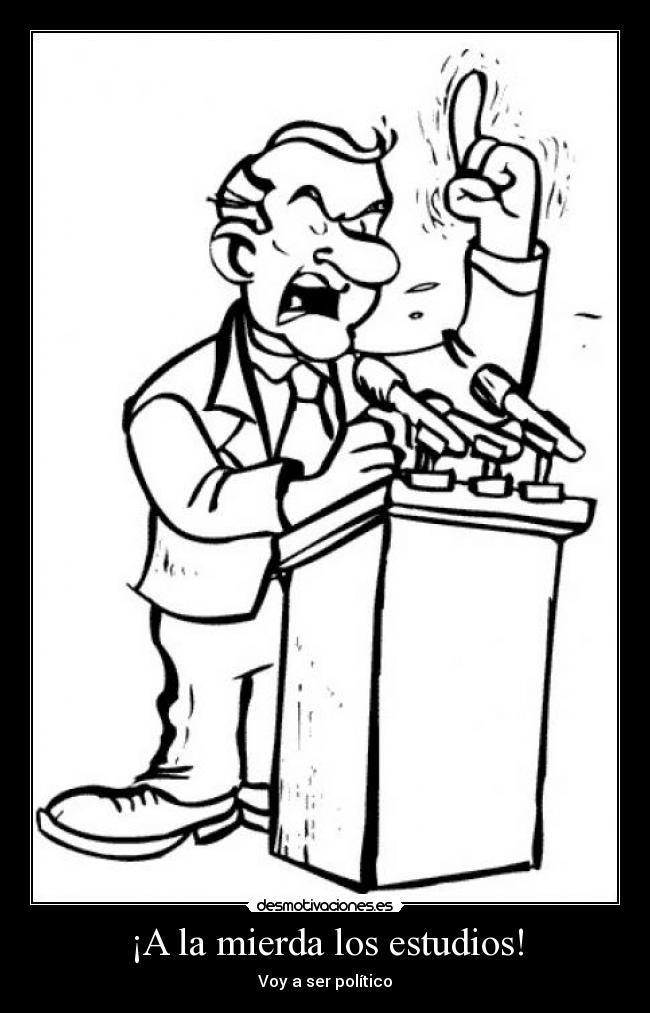 carteles politico desmotivaciones