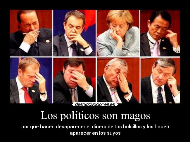 Los políticos son magos - 