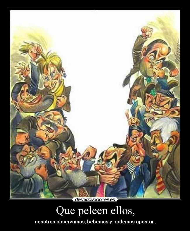 carteles politica desmotivaciones