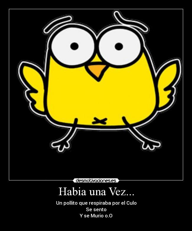 carteles pollito desmotivaciones