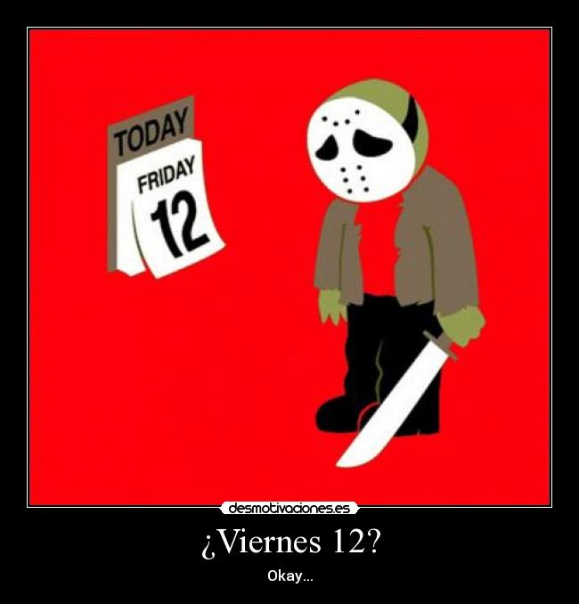 ¿Viernes 12? - 