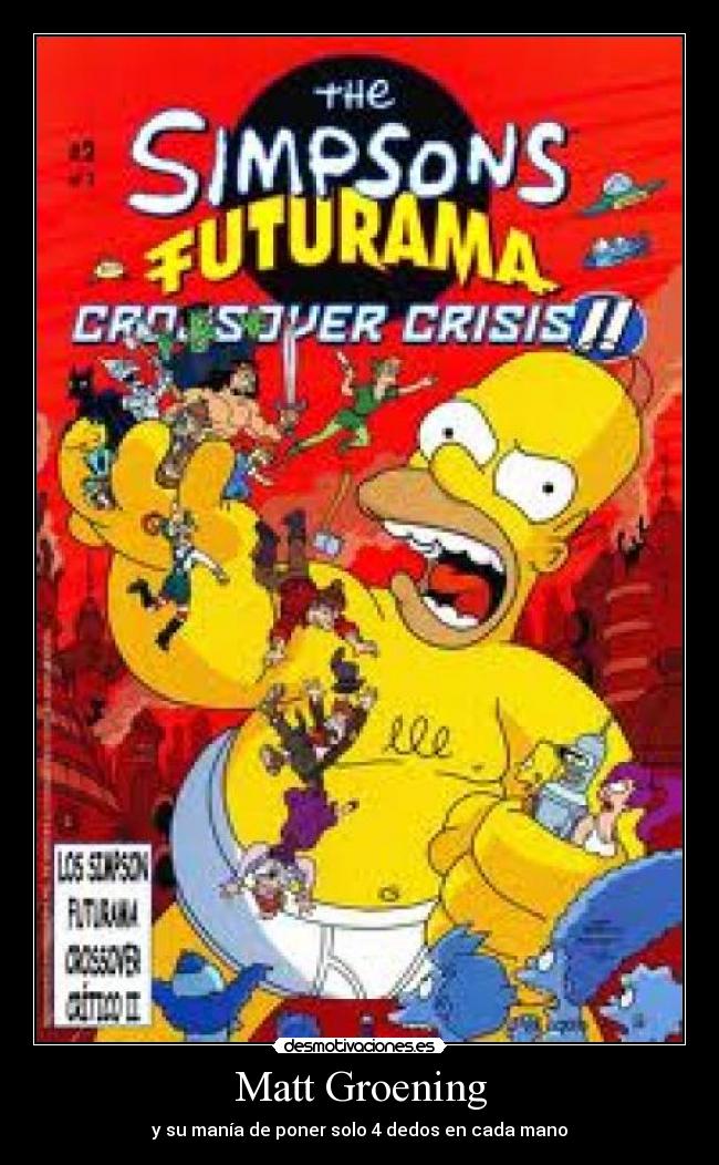 Matt Groening - y su manía de poner solo 4 dedos en cada mano