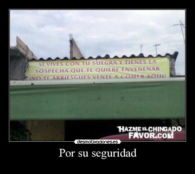 carteles suegraletreroseguridad desmotivaciones