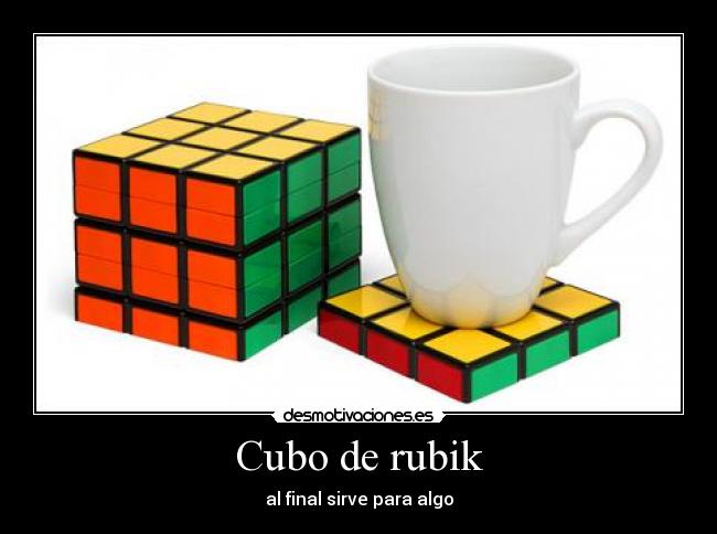 Cubo de rubik - al final sirve para algo