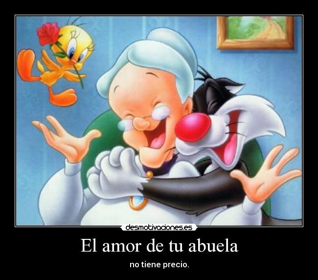 El amor de tu abuela -