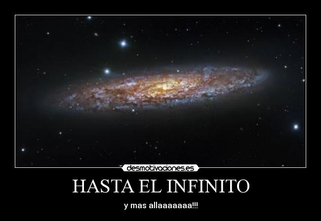 HASTA EL INFINITO -