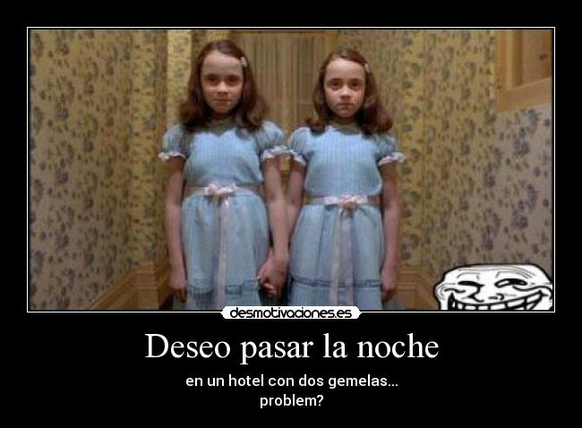 Deseo pasar la noche -