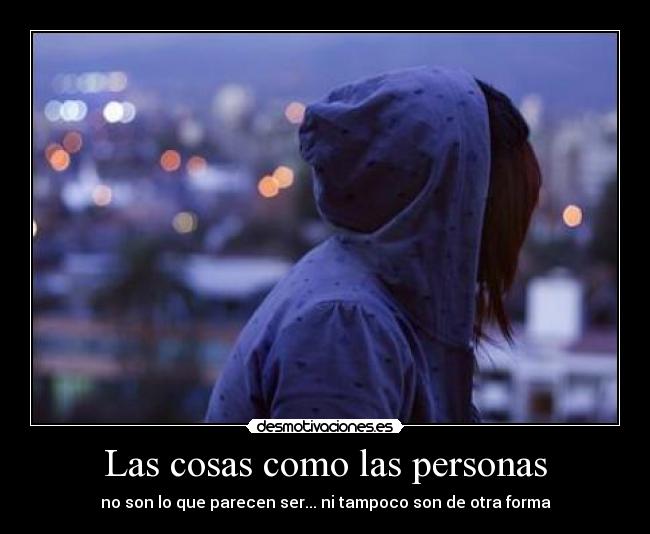 Las cosas como las personas - 