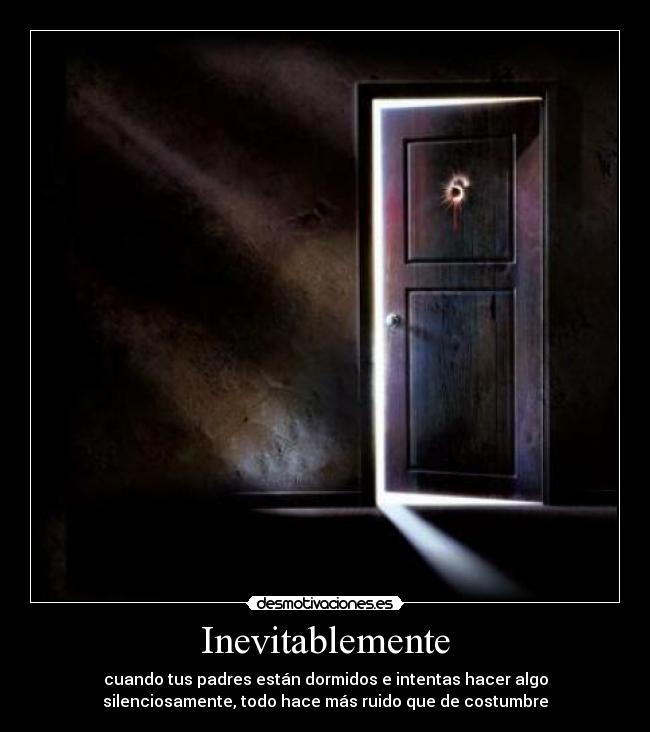 Inevitablemente -