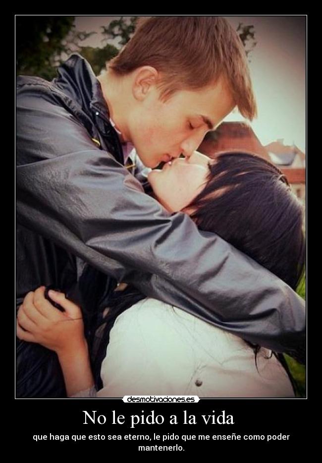 No le pido a la vida  - 