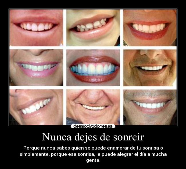 Nunca dejes de sonreir -
