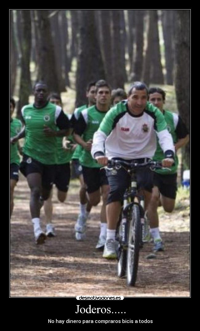 carteles racingsantanderbicisjoderos desmotivaciones