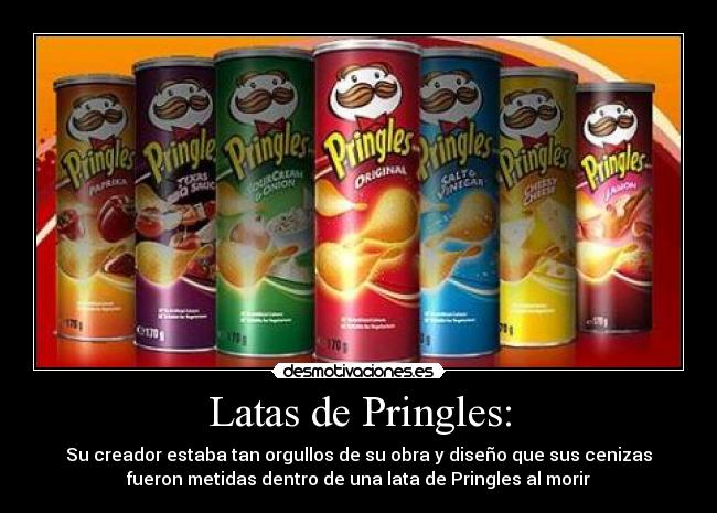 Latas de Pringles: - 