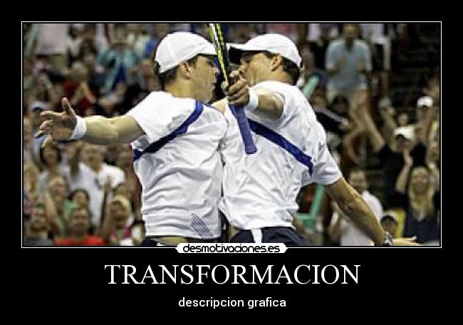TRANSFORMACION - descripcion grafica