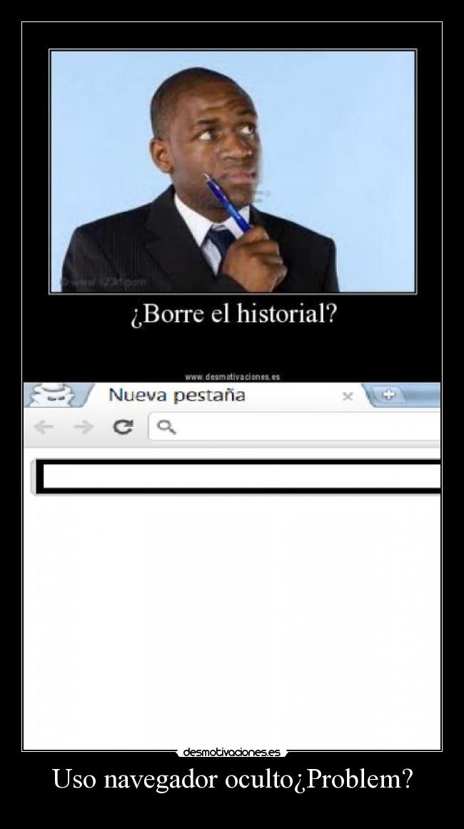 Uso navegador oculto¿Problem? - 