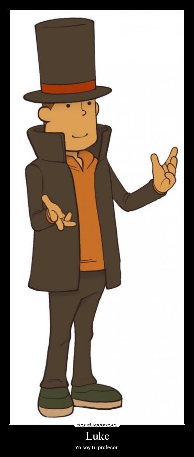 Luke - Yo soy tu profesor.