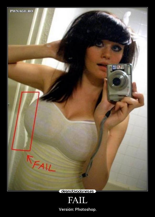 carteles fail fail photoshop foto version desmotivaciones