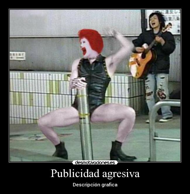 Publicidad agresiva - Descripción grafica