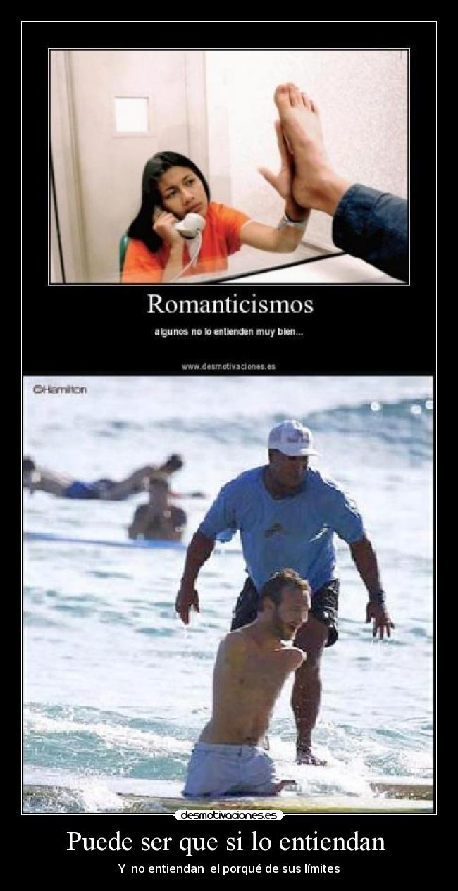 carteles puede ser que entiendan romanticismo desmotivaciones