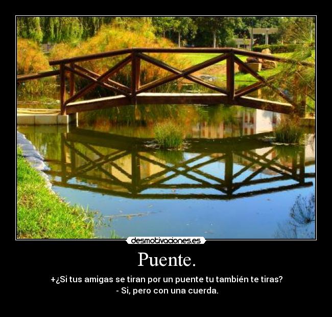 Puente. - 