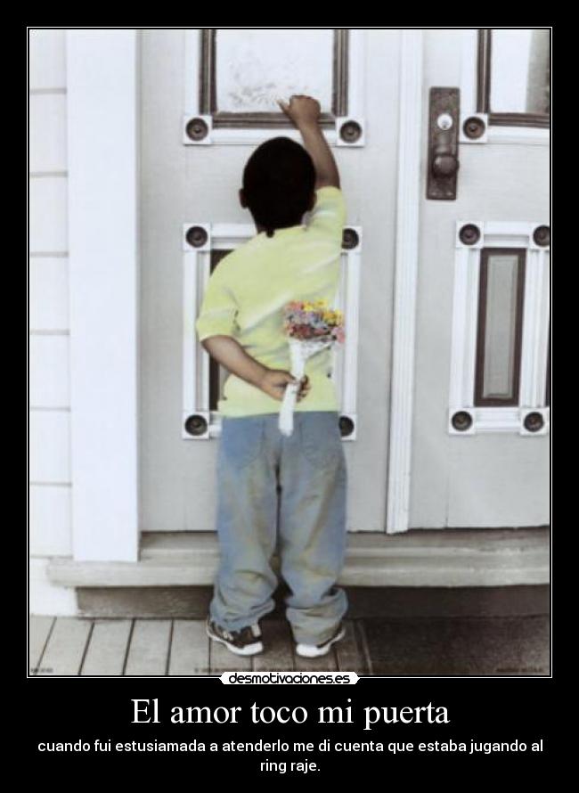 El amor toco mi puerta -