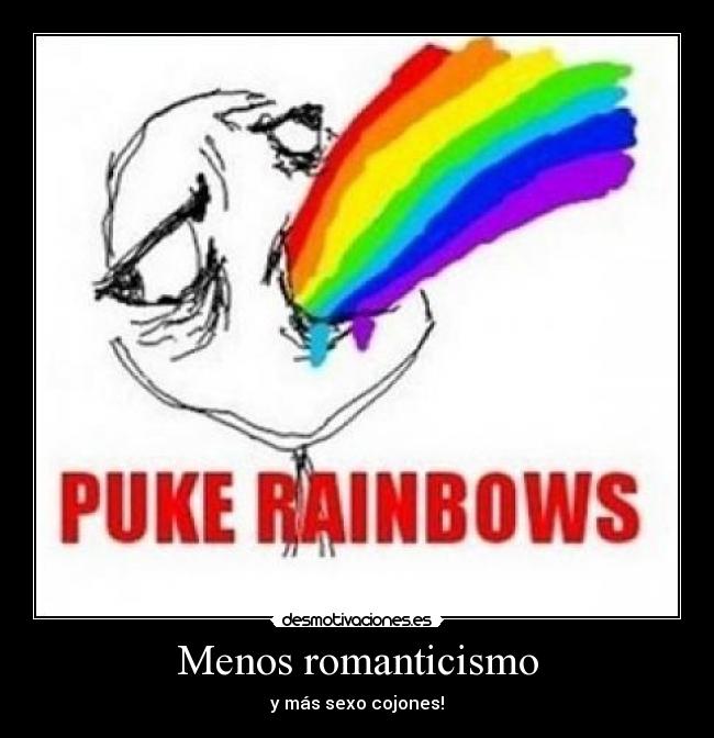 Menos romanticismo - 