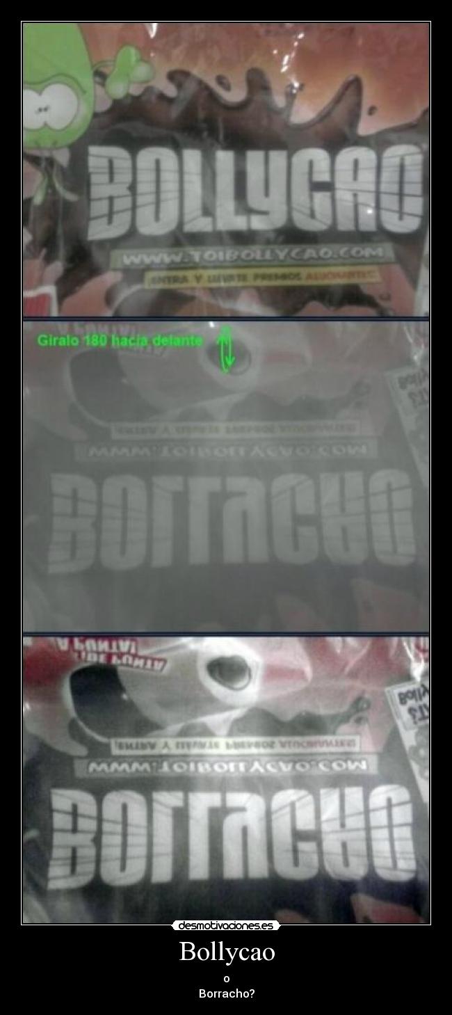 Bollycao - o
Borracho?