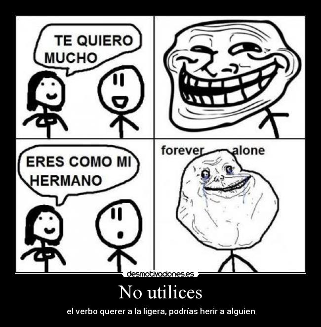 No utilices -