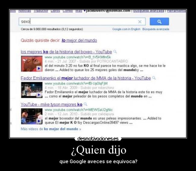 ¿Quien dijo - que Google aveces se equivoca?