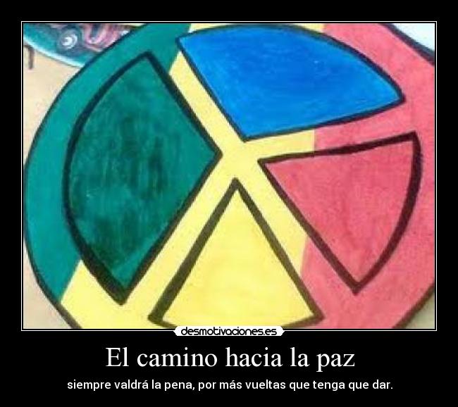 El camino hacia la paz -