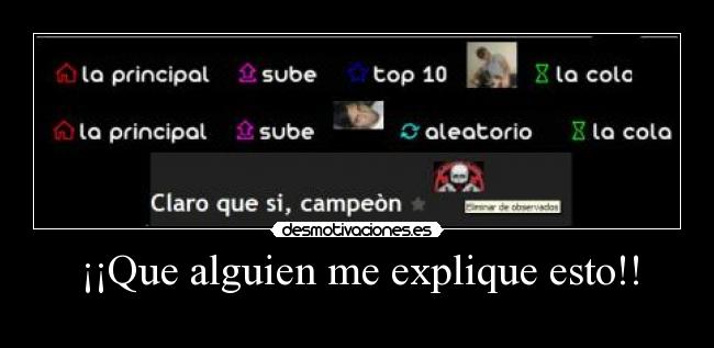 ¡¡Que alguien me explique esto!! - 