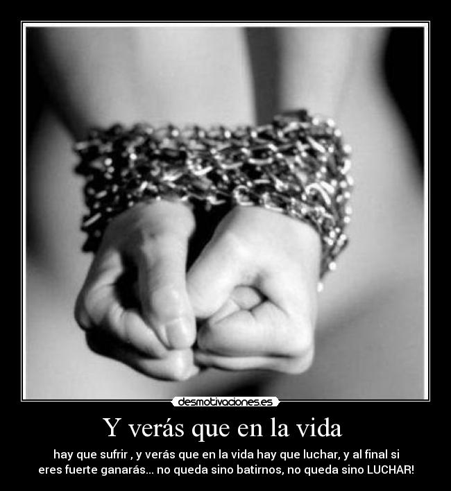 carteles vida final eres fuerte ganaras desmotivaciones