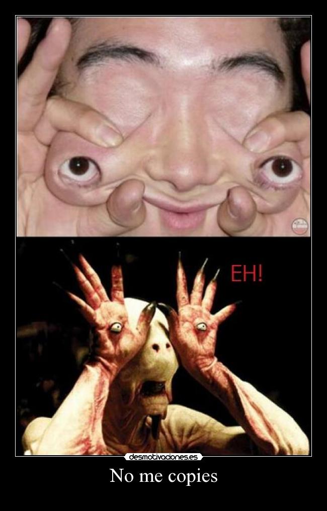No me copies -