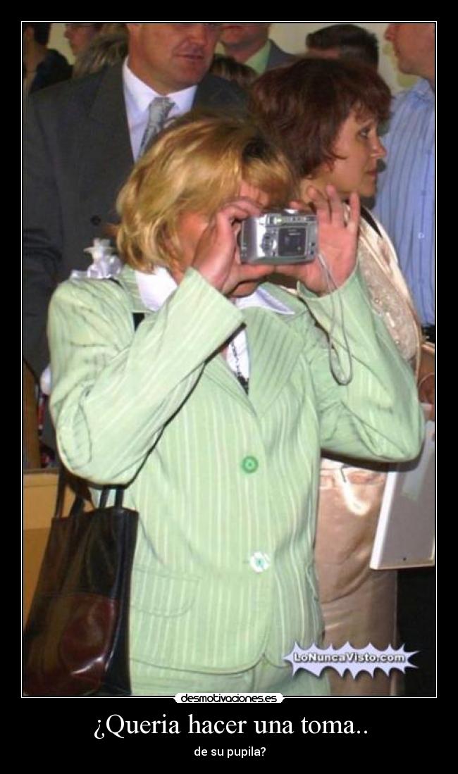 carteles foto pupila desmotivaciones