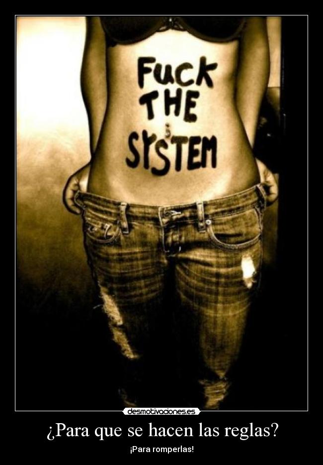 ¿Para que se hacen las reglas? -
