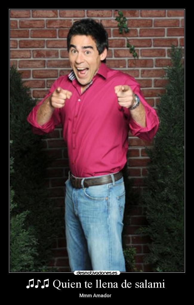 ♫♪♫ Quien te llena de salami  - 