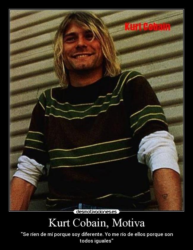 Kurt Cobain, Motiva - 
